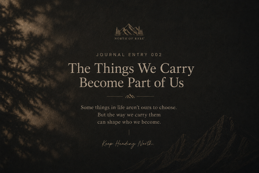 The Things We Carry Become Part of Us